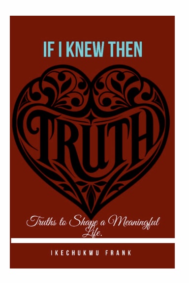 IF I KNEW THEN