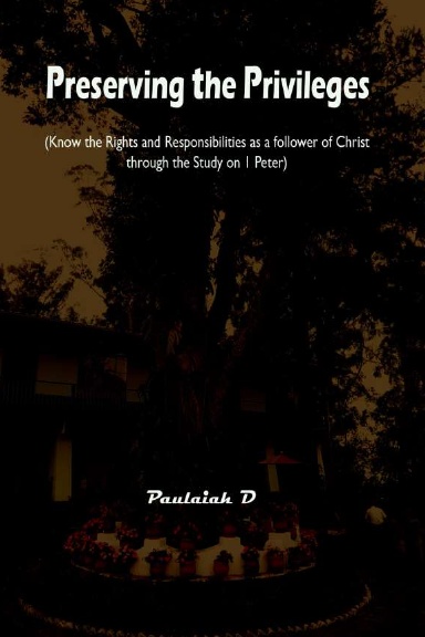 PRESERVING THE PRIVILEGES