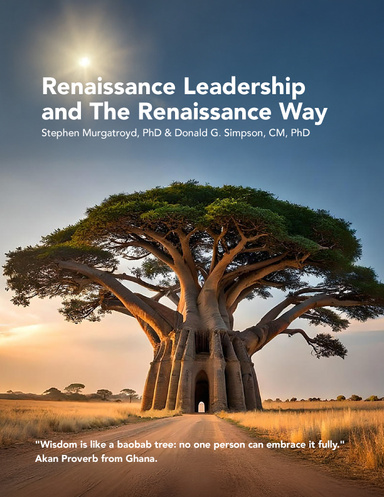 Renaissance Leadership and The Renaissance Way
