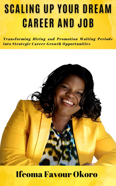 Scaling Up Your Dream Career and Job