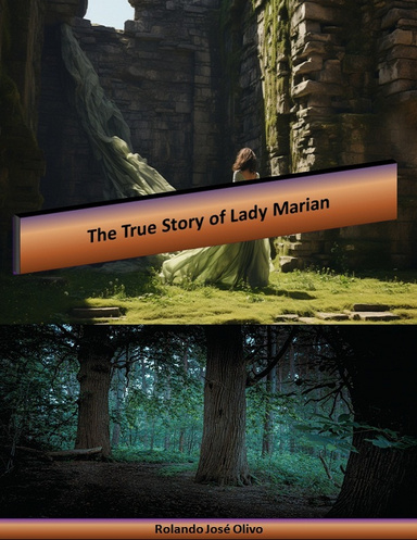 The True Story of Lady Marian