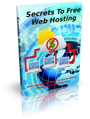Secrets To Free Web Hosting