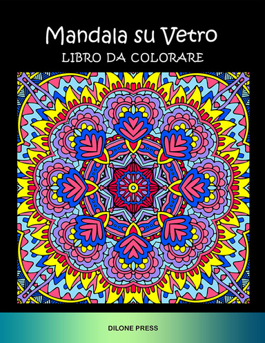 Mandala su Vetro Libro da Colorare