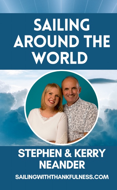 Sailing Around the World: Stephen & Kerry Neander