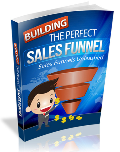 Earn the best income from Building The Perfect Sales Funnel