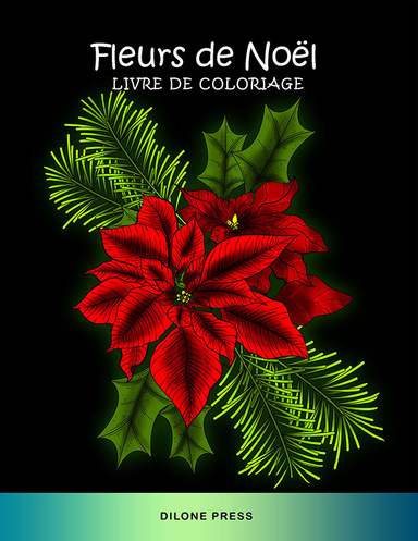 Fleurs de Noël Livre de Coloriage
