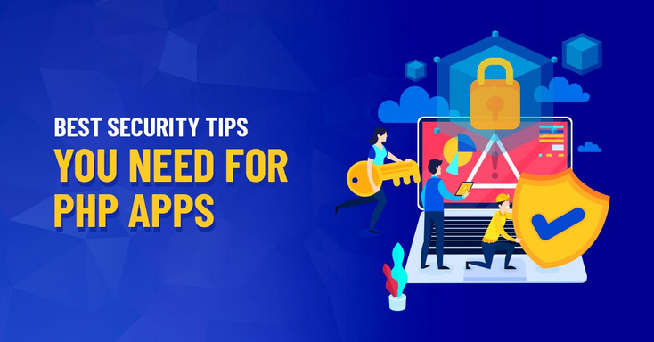 6 Ways to Secure Your PHP Web Application from Hackers
