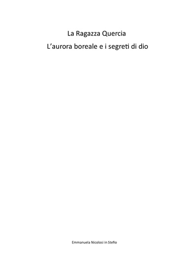 La Ragazza Quercia, l'aurora boreale e i segreti di Dio