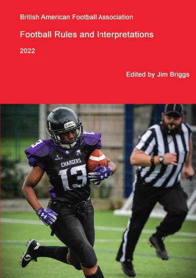 BAFA Football Rules and Interpretations 2022