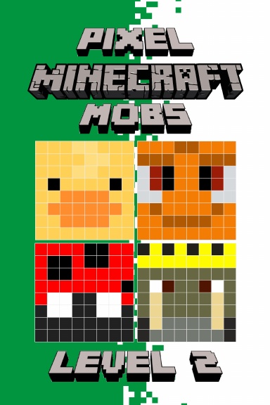 Pixel Minecraft Mobs Level 2