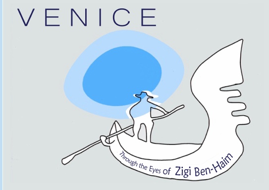 Venice Through the Eyes of Zigi Ben-Haim