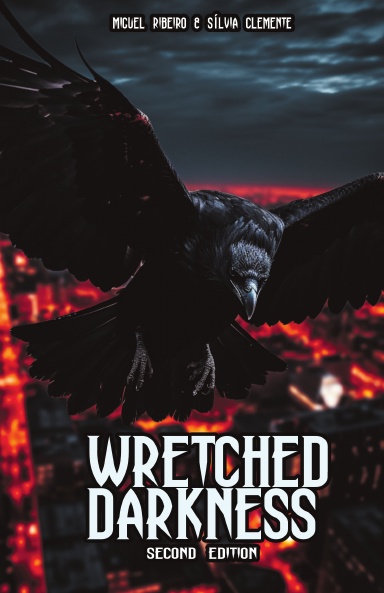 Wretched Darkness - Second Edition