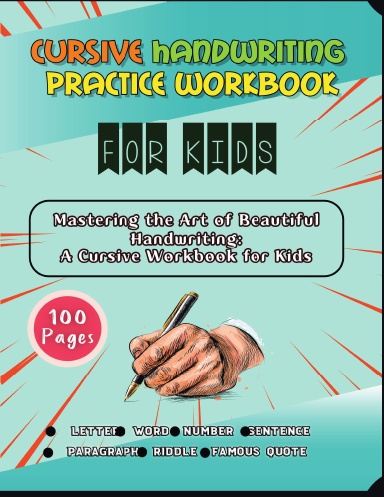 Cursive Handwriting Workbook for Adults: Advanced Cursive Writing Worksheets with Inspiring Quotes for a Meaningful Practice [Book]