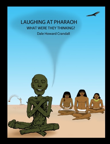 LAUGHING AT PHARAOH