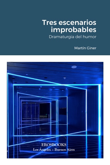 Tres escenarios improbables