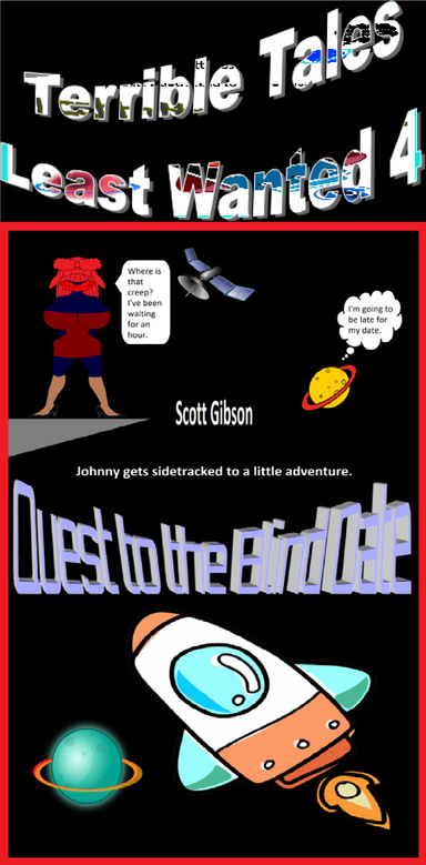 Terrible Tales Least Wanted 4-Quest To The Blind Date