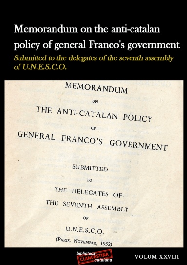 Memorandum on the anti-catalan policy of general Franco's government