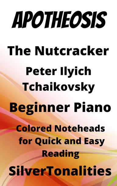 Apotheosis Nutcracker Beginner Piano Sheet Music with Colored Notation