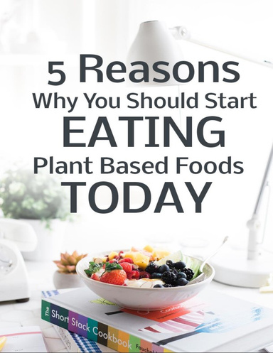 5 Reasons why you should start eating