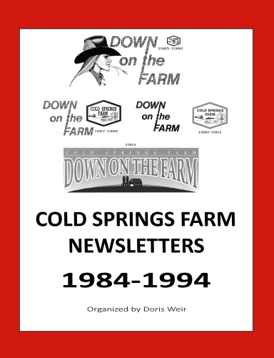 Cold Springs Farm Newsletters 1984-1994