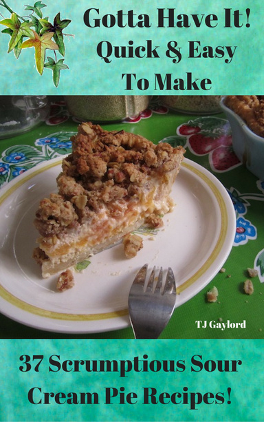 37 Scrumptious Sour Cream Pie Recipes