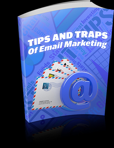 Tips & Traps of Email Marketing