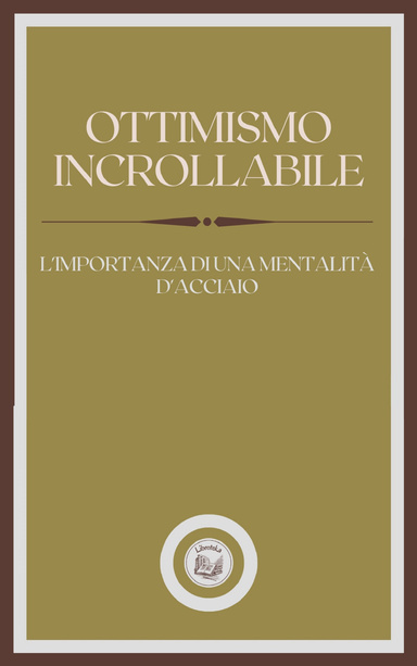 OTTIMISMO INCROLLABILE