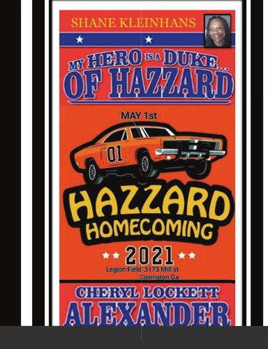 MY HERO IS A DUKE...OF HAZZARD SHANE KLEINHANS HAZZARD HOMECOMING 2021