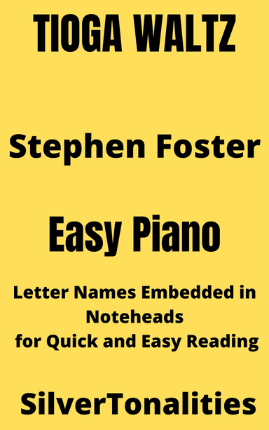 Tioga Waltz Easy Piano Sheet Music