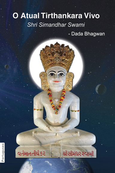 The Current Living Tirthankara Shree Simandhar Swami (In Portuguese)