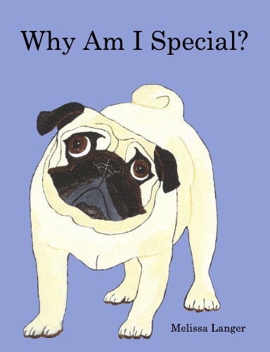 Why Am I Special?