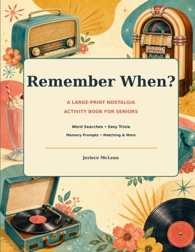 Remember When?