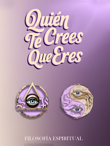 ¿QUIÉN TE CREES QUE ERES?