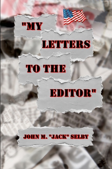 "My Letters To The Editor"