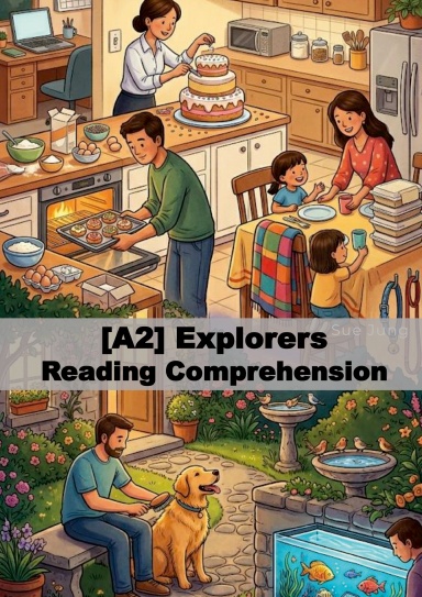 [A2] Explorers - Reading Comprehension - July / August