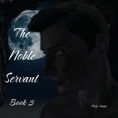 The Noble Servant