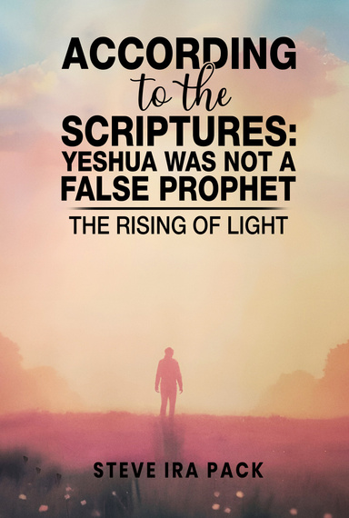 ACCORDING TO THE SCRIPTURES
