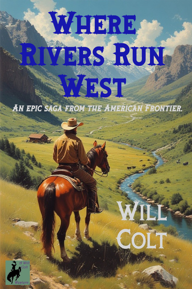 Where Rivers Run West