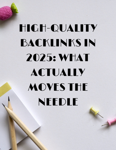 High-Quality Backlinks List in 2025
