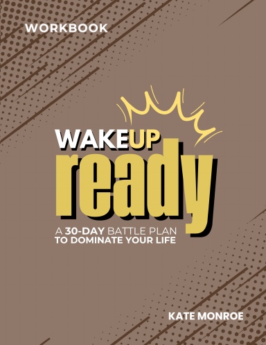 Wake Up Ready Workbook
