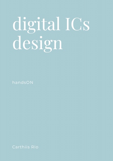 Digital ICs Design Handson