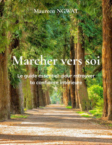 Marcher vers soi