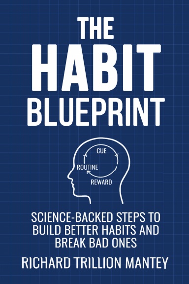 The Habit Blueprint