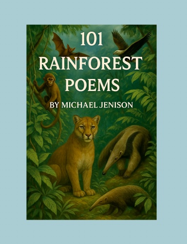 101 Rainforest Poems