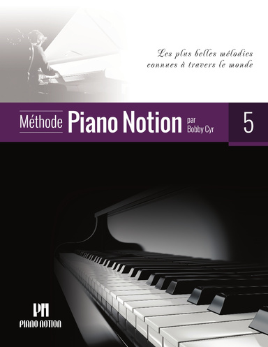 Méthode Piano Notion Volume 5