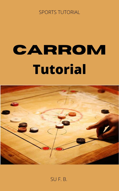 Carrom Tutorial