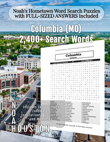 Noah’s Hometown Word Search Puzzles with FULL-SIZED ANSWERS included Columbia (MO)