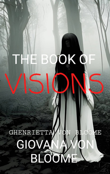 The BOOK of VISIONS