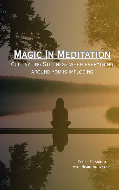 Magic in Meditation