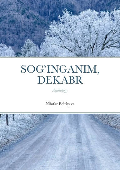 Sog’inganim, dekabr